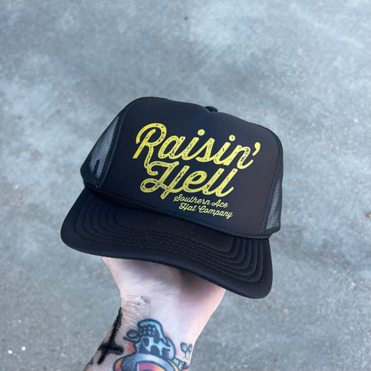 The "Raisin Hell" Foam Front Trucker